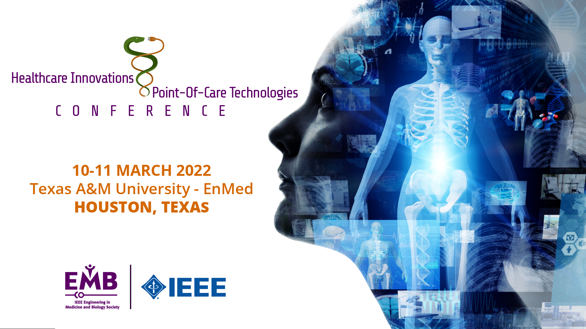 Healthcare innovation point of care conference, 10-11 march 2022, Texas A&M Enmed, Houston Texas